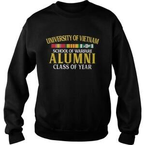 University Of Vietnam School Of Warfare Alumni Class Sweatshirt